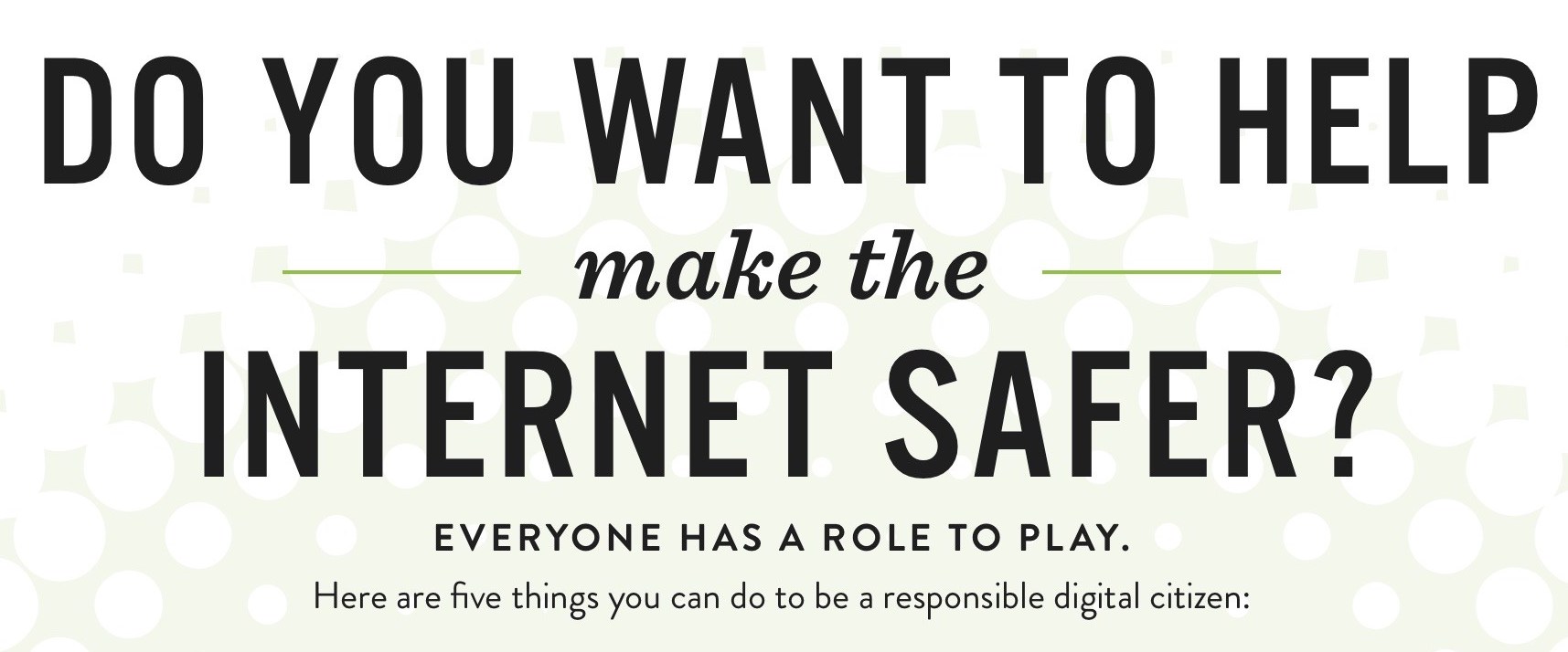 Do-You-Want-to-Help-Make-the-Internet-Safer
